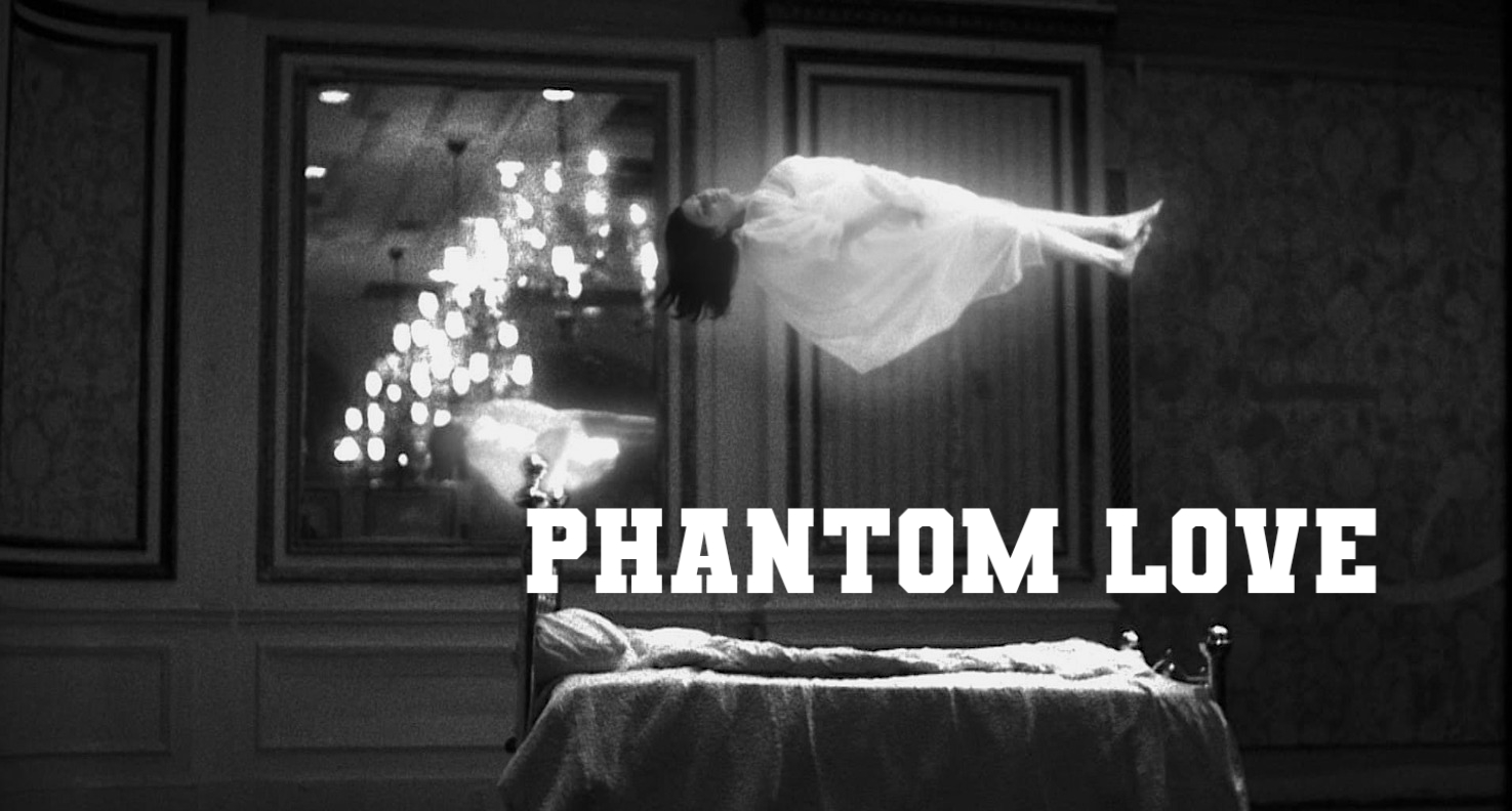 Watch Free  Phantom Love Full Movie Online