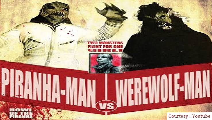 Piranha-Man Versus WereWolf-Man: Howl of the Piranha