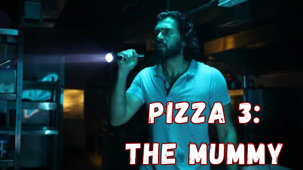 Pizza 3: The Mummy