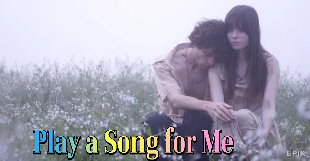 Watch Free Play a Song for Me Full Movie Online