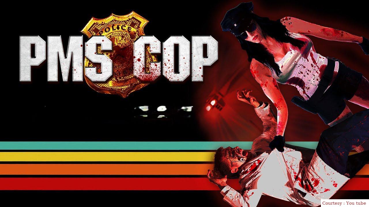 Watch Free  PMS Cop Full Movie Online