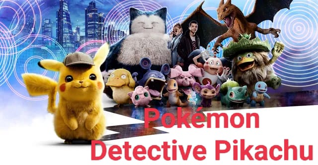Watch Free  Pokémon Detective Pikachu Full Movie Online