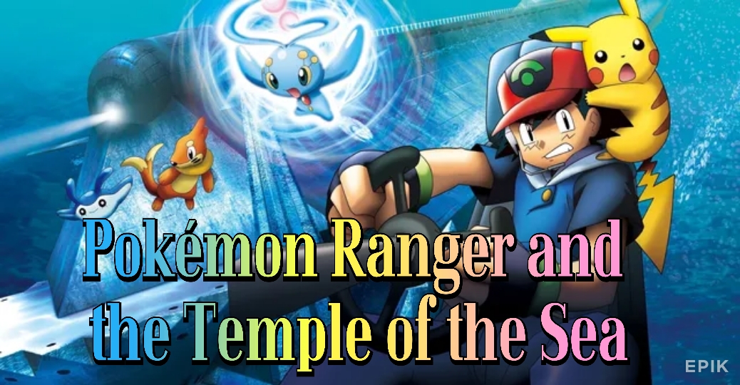 Pokémon Ranger and the Temple of the Sea