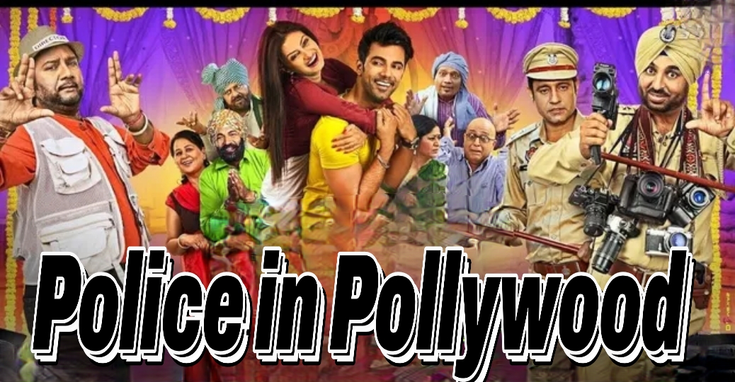 Police in Pollywood 