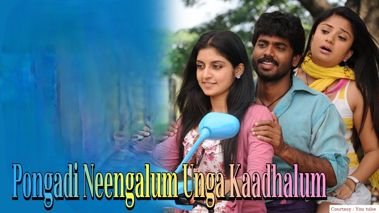 Watch Free  Pongadi Neengalum Unga Kaadhalum Full Movie Online