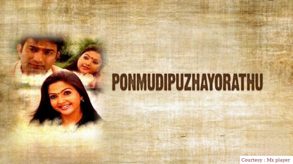 Watch Free  Ponmudipuzhayorathu Full Movie Online
