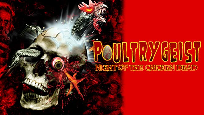 Poultrygeist: Night of the Chicken Dead 