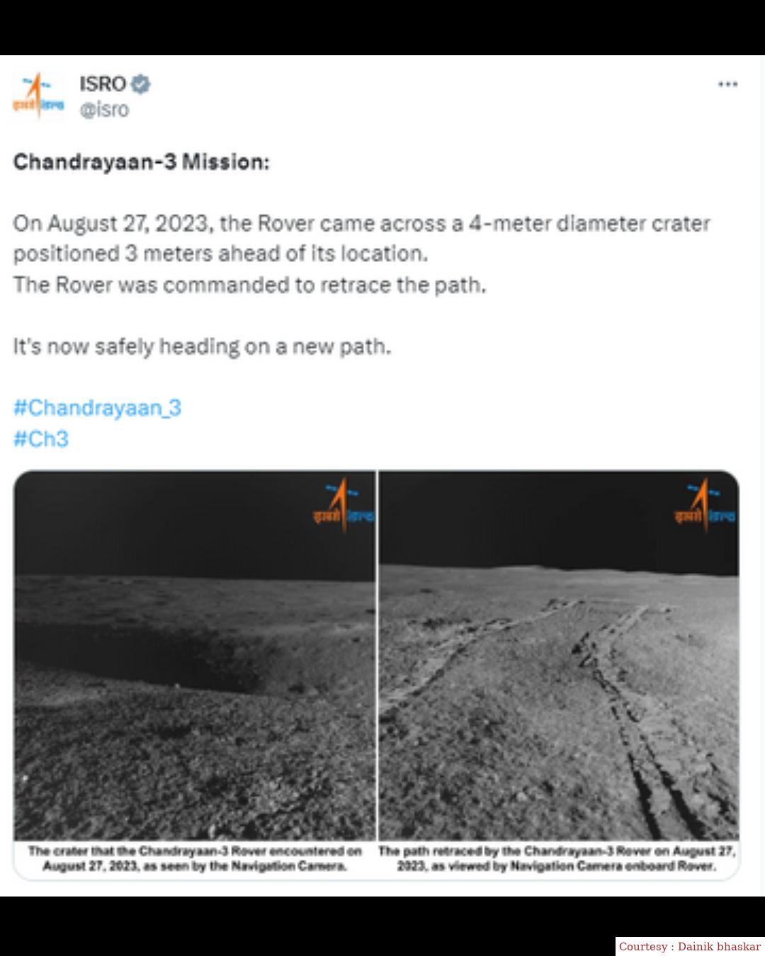 Pragyan Rover changed the path after seeing a 4 -meter pit