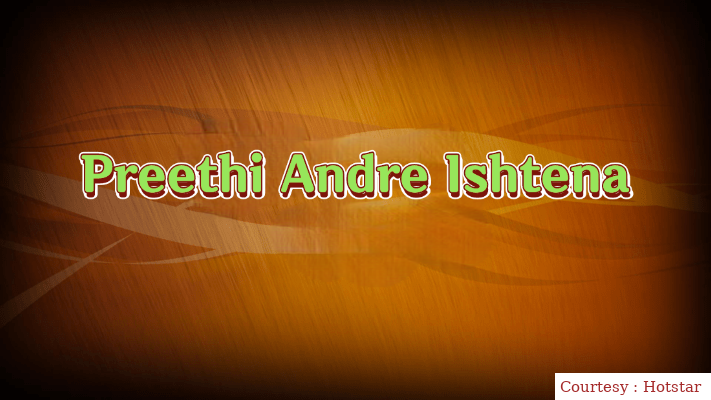 Preethi Andre Ishtena 