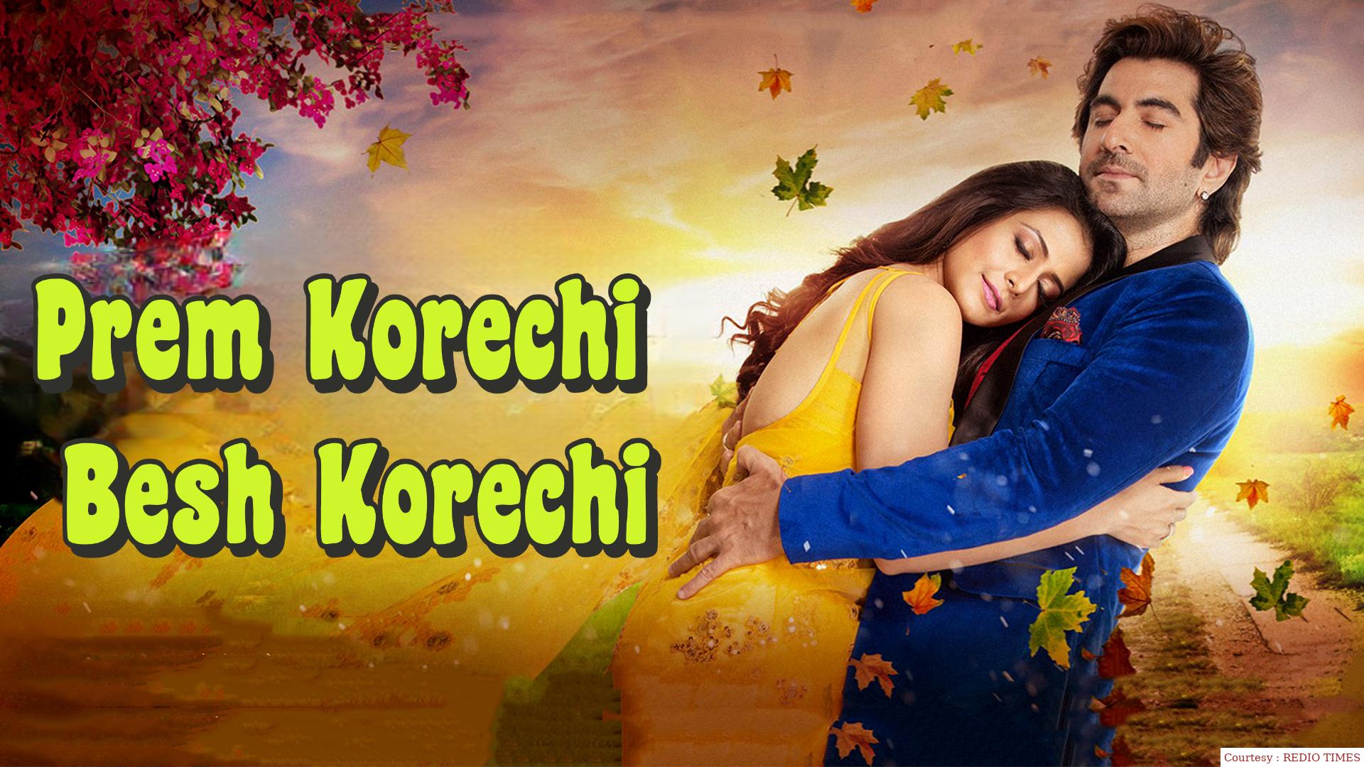 Watch Free  Prem Korechi Besh Korechi Full Movie Online