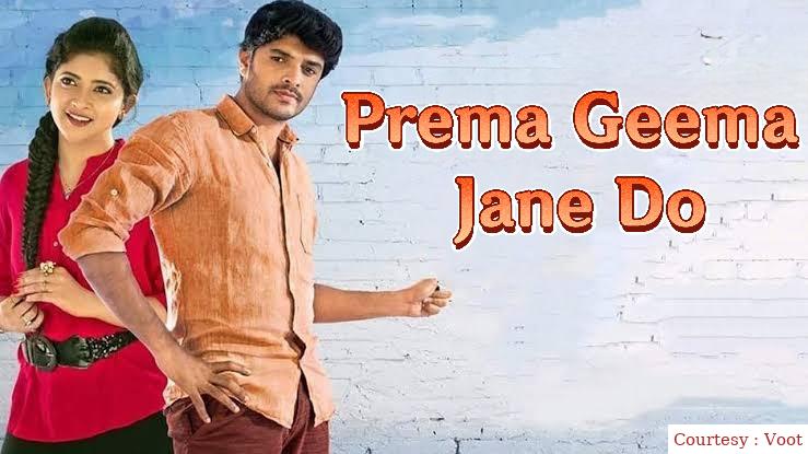 Watch Free  Prema Geema Jane Do Full Movie Online