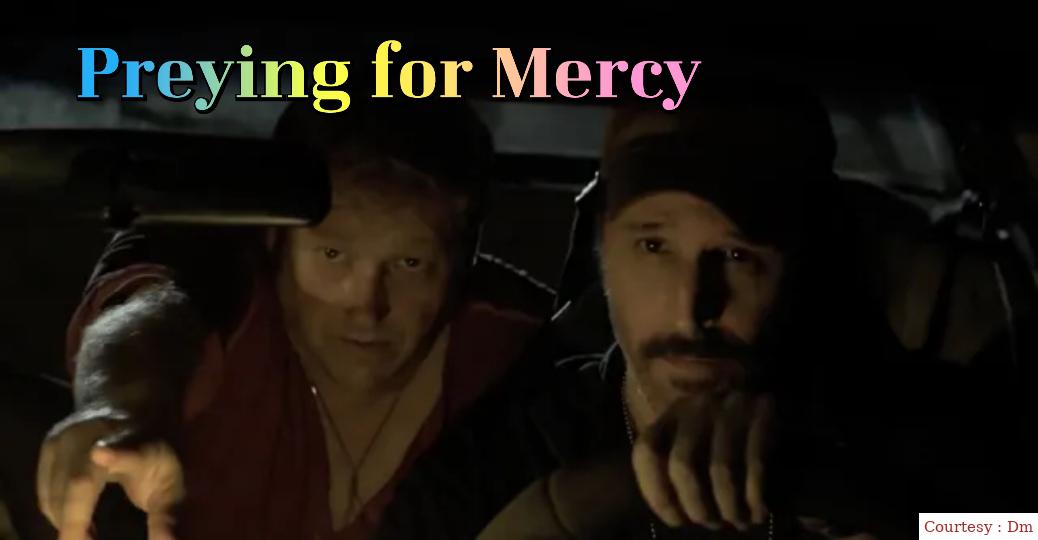 Preying for Mercy 
