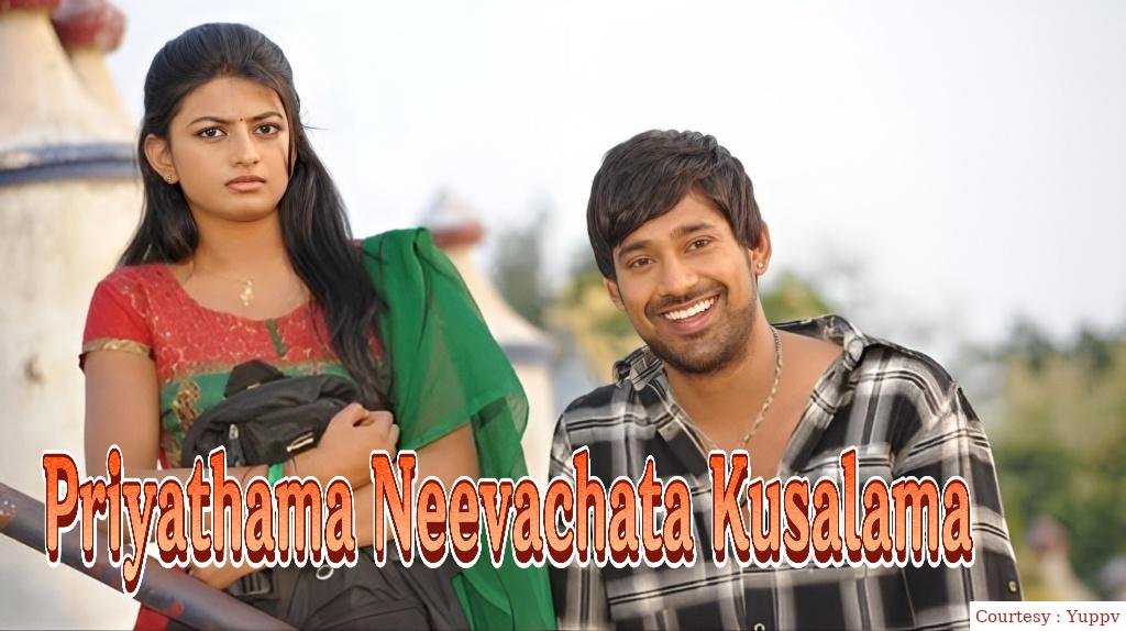Watch Free  Priyathama Neevachata Kusalama Full Movie Online