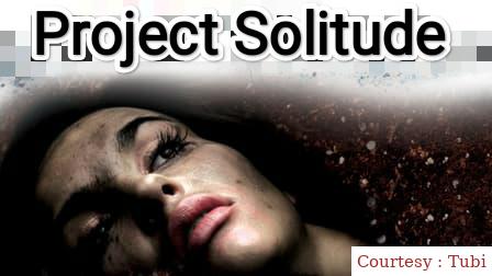 Watch Free  Project Solitude Full Movie Online