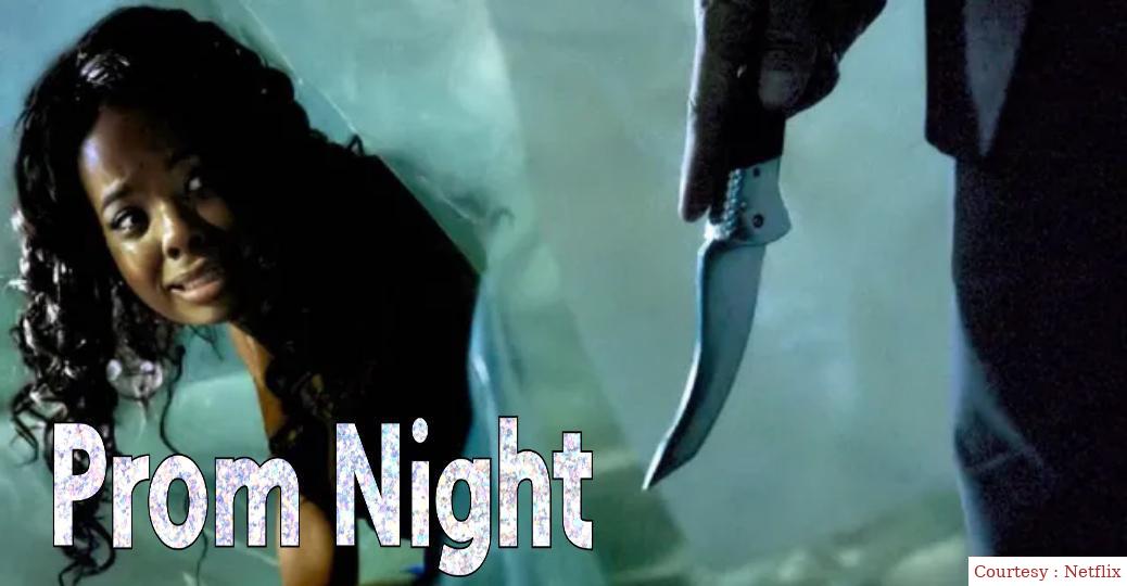 Watch Free  Prom Night Full Movie Online