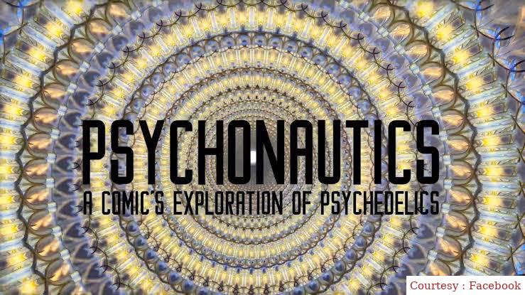 Psychonautics: A Comic's Exploration of Psychedelics