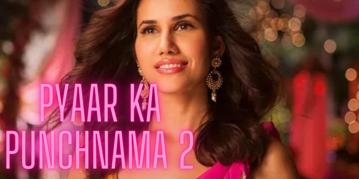 Pyaar Ka Punchnama 2