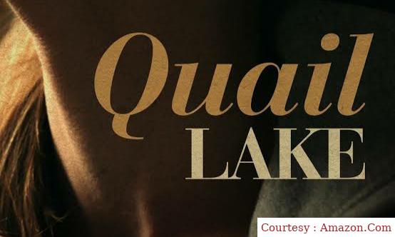 Watch Free  Quail Lake Full Movie Online