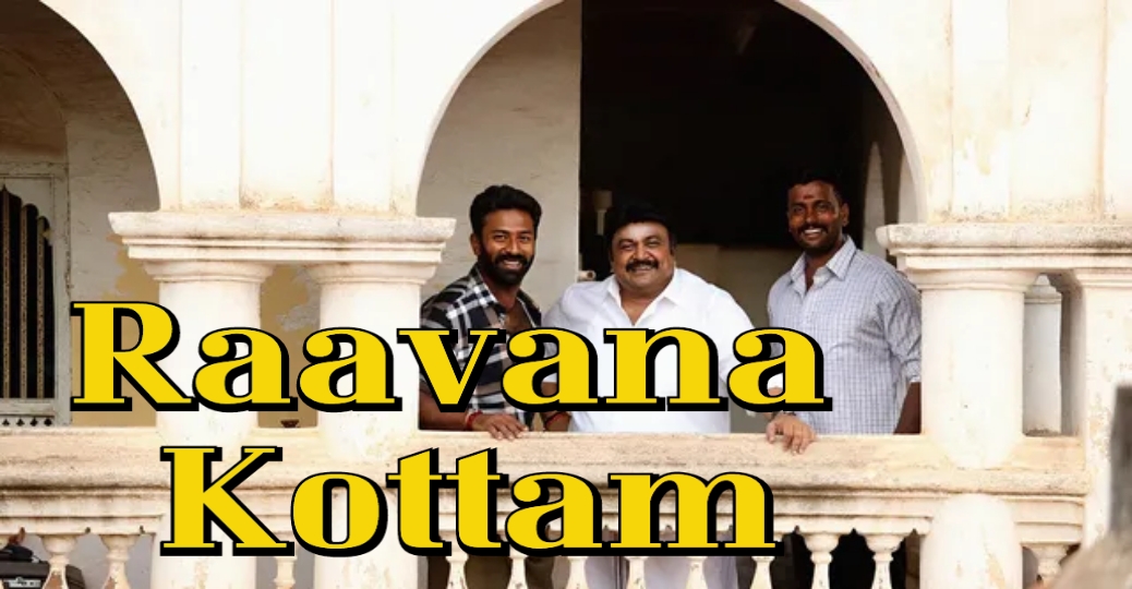 Watch Free  Raavana Kottam Full Movie Online