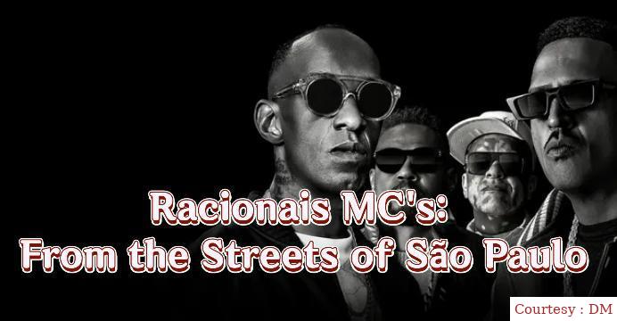 Racionais MC's: From the Streets of São Paulo (2022)