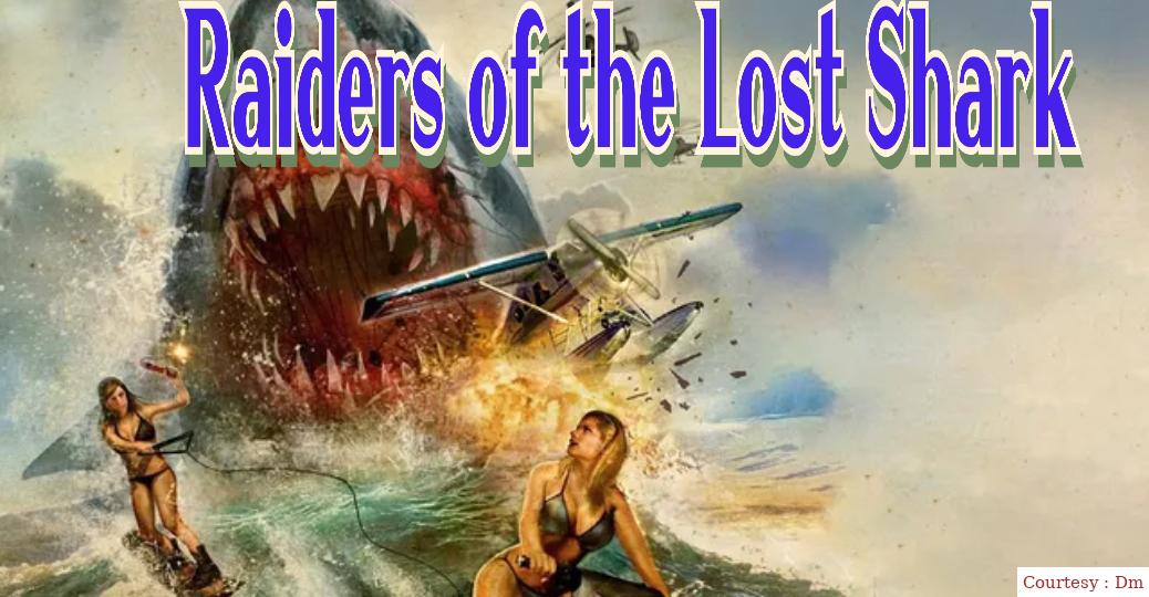Raiders of the Lost Shark