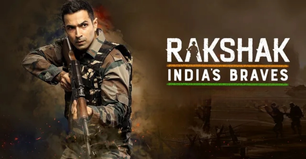 Watch Free Rakshak - India's Braves Full Movie Online
