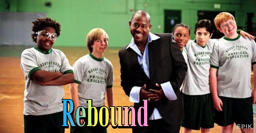Watch Free Rebound Full Movie Online