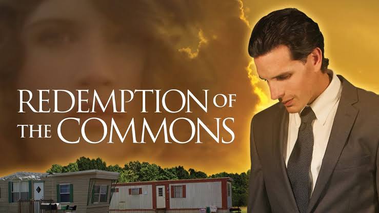Watch Free Redemption Of The Commons Full Movie Online