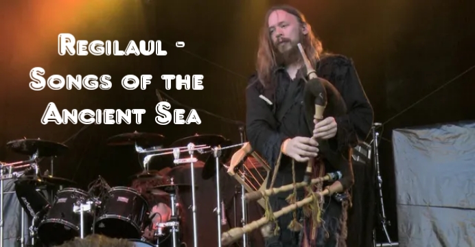 Regilaul - Songs of the Ancient Sea