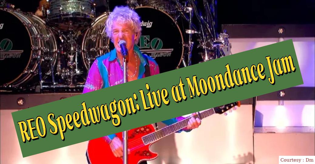REO Speedwagon: Live at Moondance Jam