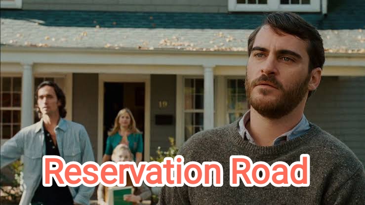 Watch Free Reservation Road Full Movie Online