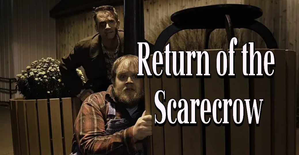 Return of the Scarecrow