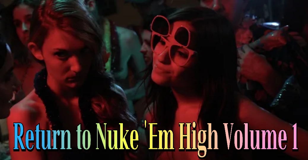 Watch Free Return to Nuke 'Em High Volume 1 Full Movie Online
