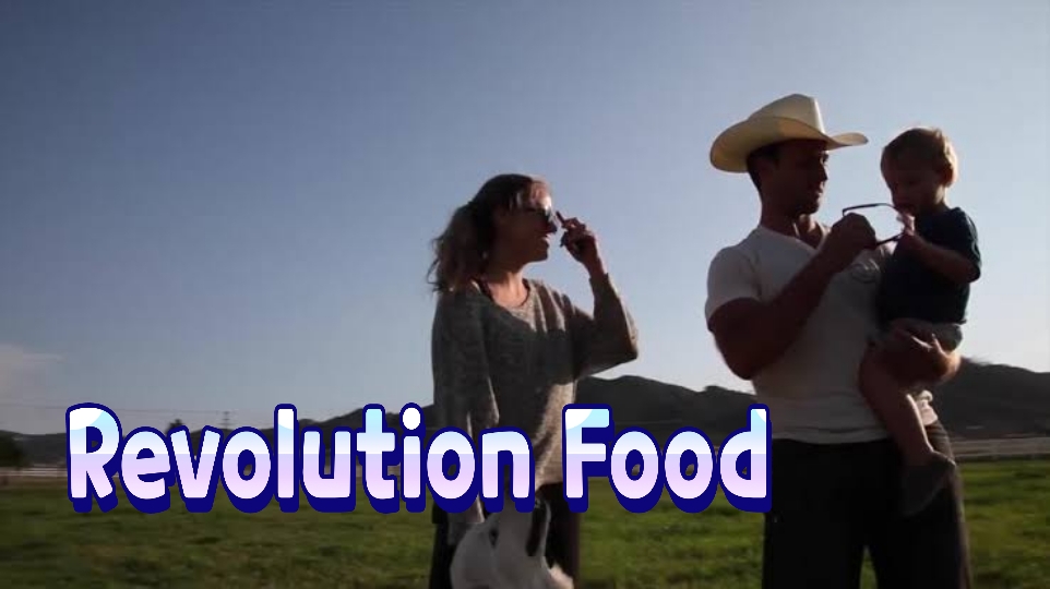 Watch Free Revolution Food Full Movie Online