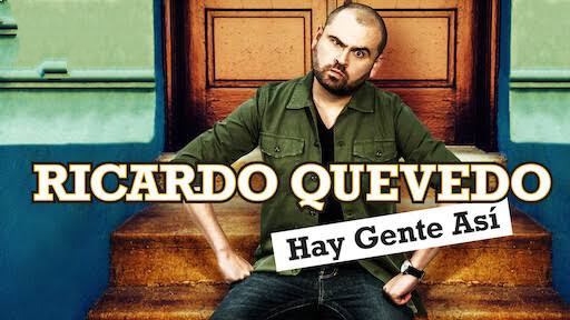 Ricardo Quevedo: Hay gente así