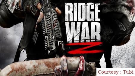 Watch Free  Ridge War Z Full Movie Online