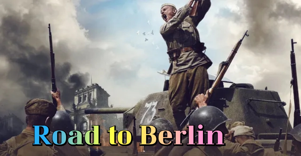Road to Berlin 