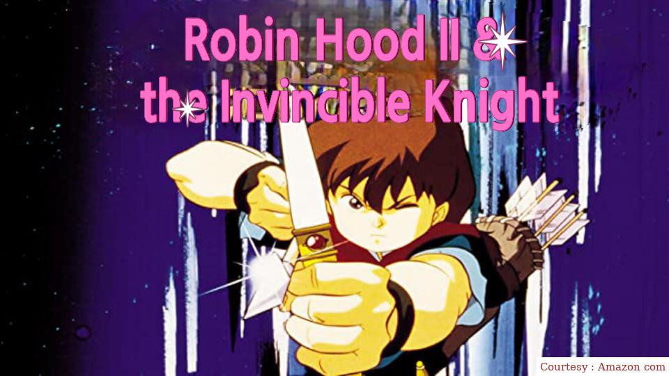 Robin Hood II & the Invincible Knight 