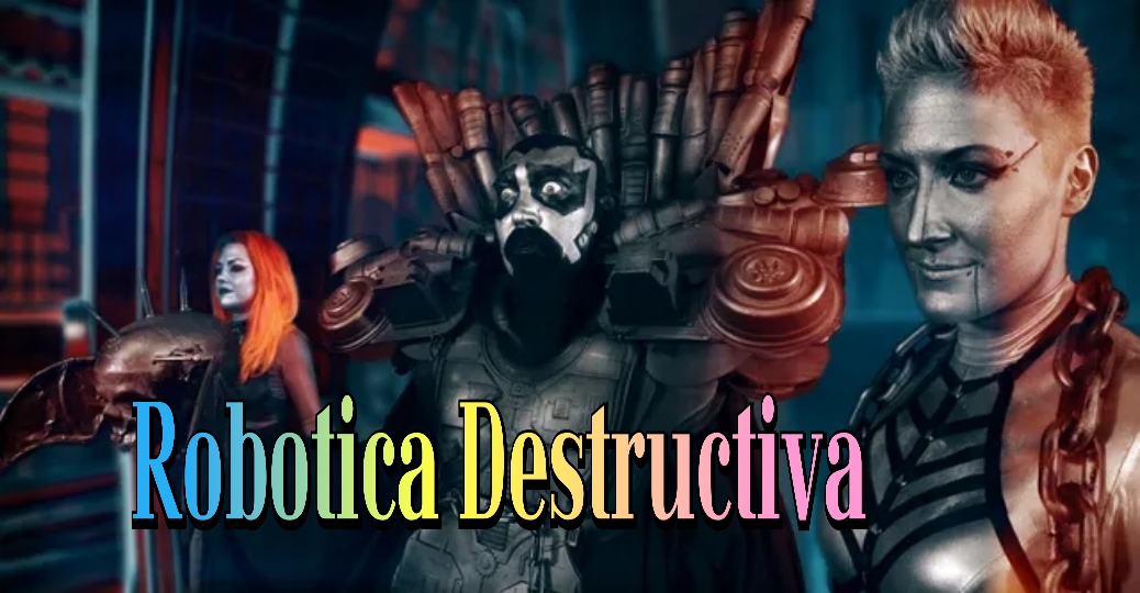 Robotica Destructiva 