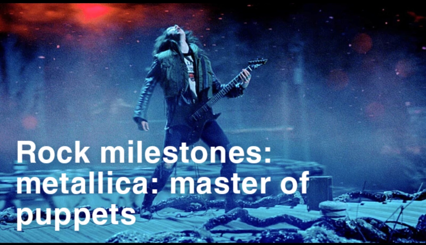 Rock Milestones: Metallica: Master of Puppets