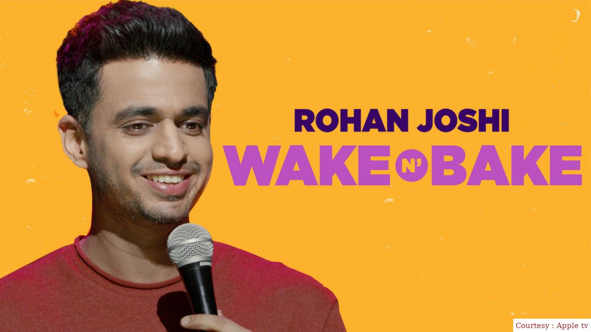 Rohan Joshi: Wake N' Bake