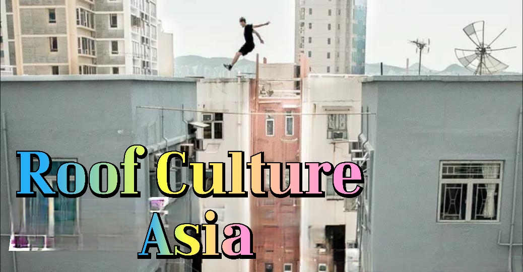 Roof Culture Asia 