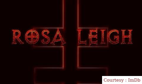 Watch Free  Rosa Leigh Full Movie Online