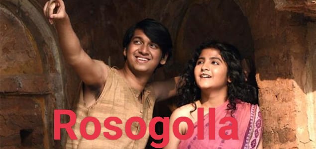 Watch Free  Rosogolla Full Movie Online