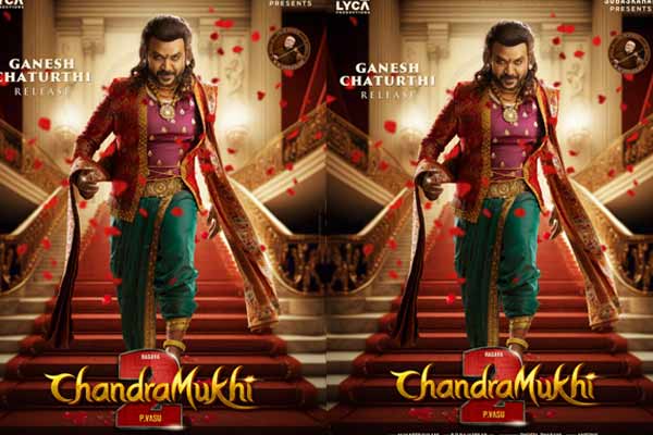 Royal look got unveiled of Lawrence in Chandramukhi 2