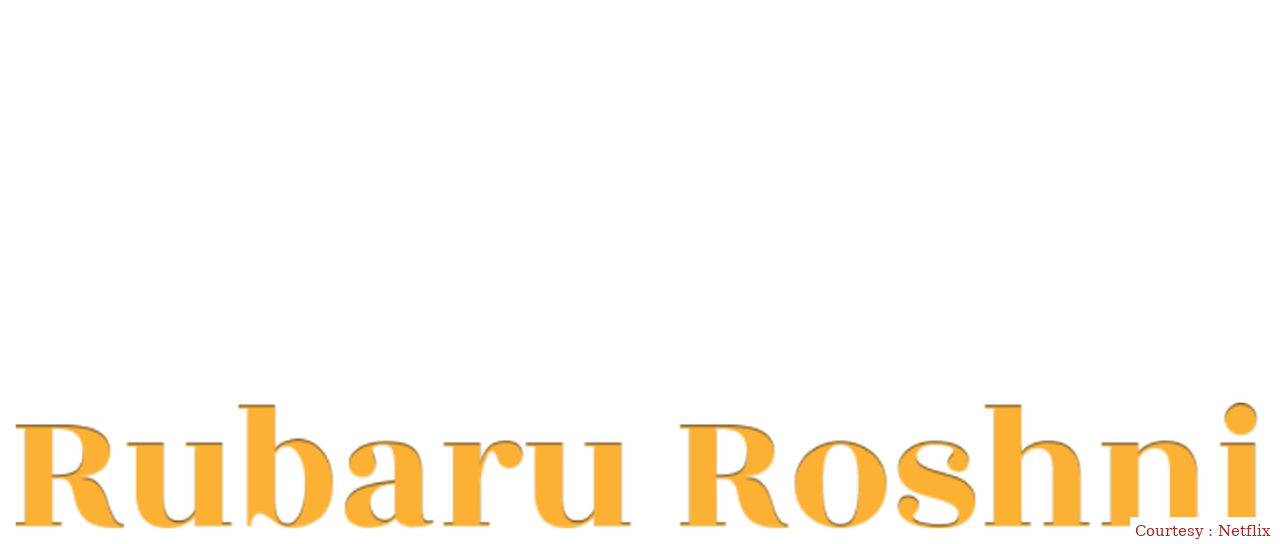 Watch Free  Rubaru Roshni Full Movie Online