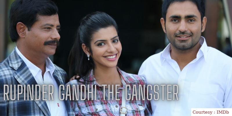 Rupinder Gandhi The Gangster 