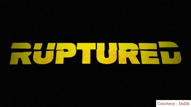 Watch Free  Ruptured Full Movie Online