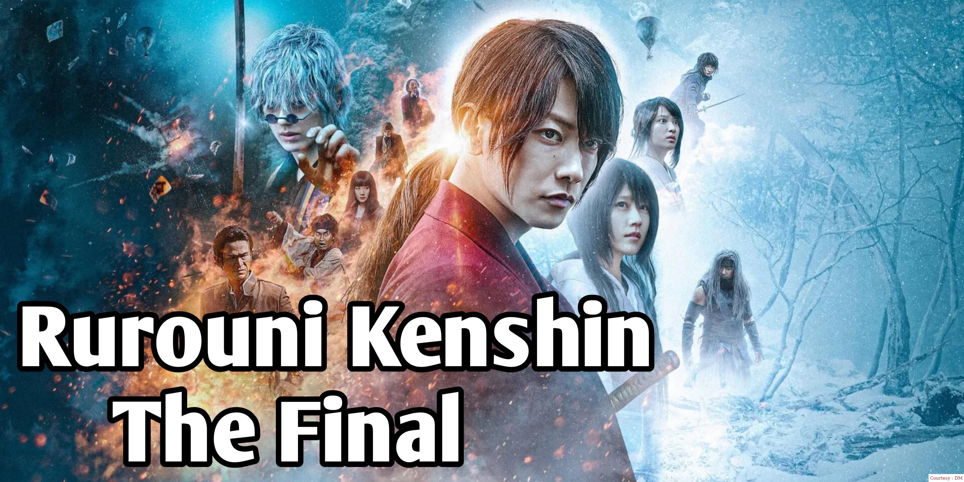 Rurouni Kenshin: The Final 
