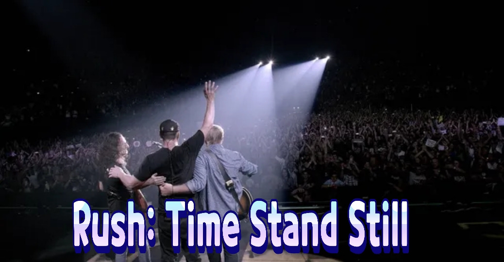 Rush: Time Stand Still 
